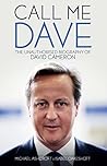 Call Me Dave: The...