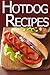 Hot Dog Recipes