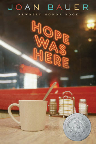 Hope Was Here (A Newberry Honor Book)