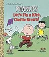 Let's Fly a Kite, Charlie Brown! (Peanuts)