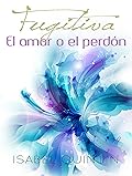 El amor o el perdón