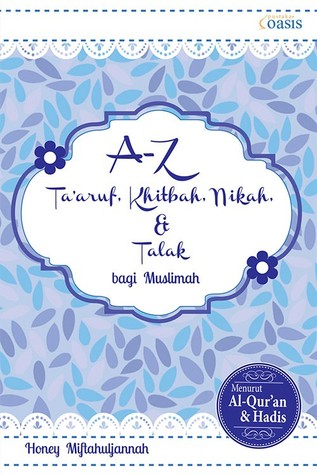 A-Z Ta'aruf, Khitbah, Nikah, & Talak