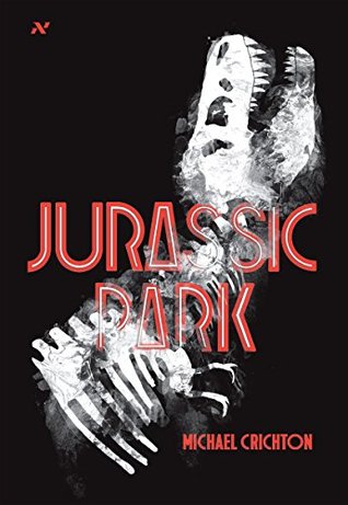 Jurassic Park (Jurassic Park, #1)