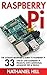 Raspberry Pi: The Ultimate ...