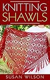 Knitting Shawls