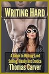 Writing Hard: A G...