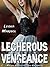Lecherous Vengeance: Massive Ghostly Tentacle Encounters (Lust from Beyond the Grave Book 2)