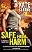 Safe from Harm (Protect & Serve, #2)
