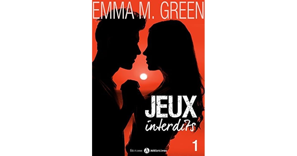 Jeux interdits - Vol. 1 by Emma Green