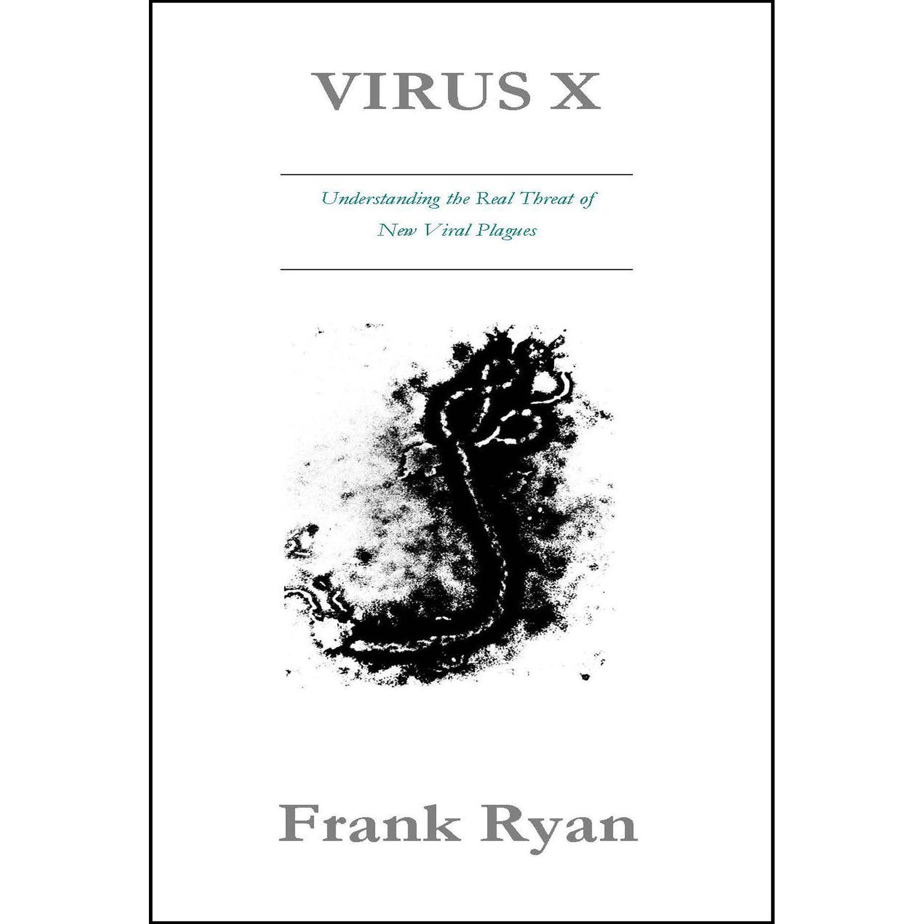 Virus X By Frank Ryan - 