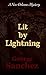Lit By Lightning: A New Orleans Mystery