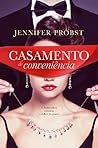 Casamento de Conveniência by Jennifer Probst