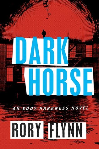 Dark Horse (Eddy Harkness #2)