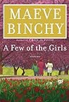 A Few of the Girls by Maeve Binchy