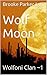 Wolf Moon: Wolfoni Clan ~1