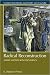 Radical Reconstruction: A B...