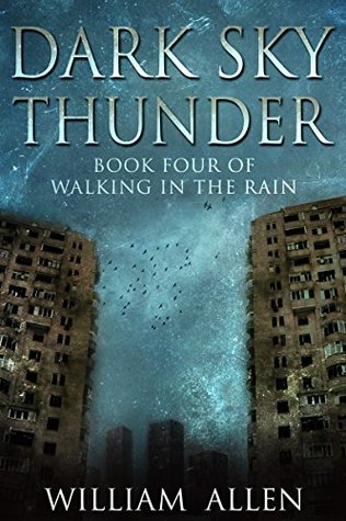 Dark Sky Thunder (Walking in the Rain, #4)