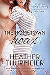 The Hometown Hoax by Heather Thurmeier