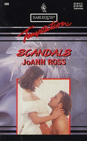 Scandals (Harlequin Temptation #506)