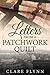 Letters From a Patchwork Quilt by Clare Flynn