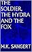 The Soldier, the Hydra and ...