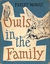 Owls in the Family by Farley Mowat