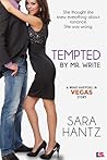 Tempted By Mr. Write (What Happens In Vegas, #7) Tempted By Mr. Write (What Happens In Vegas, #7)