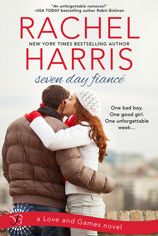 Seven Day Fiancé (Love and Games, #2)