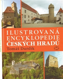 Ilustrovaná encyklopedie českých hradů