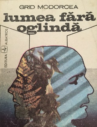 Lumea fara oglinda (Unknown Binding)
