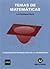 Temas de matemáticas. Fundamentos matemáticos de la informática