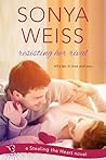 Resisting Her Rival by Sonya Weiss