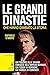 Le grandi dinastie che hann...