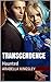 Transcendence: Haunted