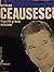 Nicolae Ceausescu - Biograf...