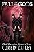Fall of the Gods: Book four...