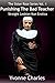 Punishing The Bad Teacher: Straight Lesbian Nun Erotica (The Sister Rose Series Book 1)