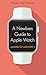 A Newbie's Guide to Apple W...