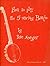 How to Play the 5-String Banjo