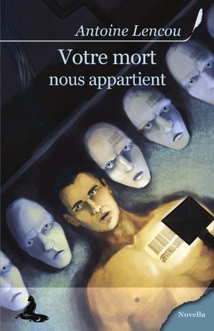 Votre mort nous appartient