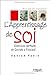L'apprentissage de soi : Exercices spirituels de Socrate à Foucault (Mieux vivre avec la philosophie) (French Edition)