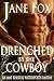 Drenched By The Cowboy