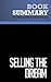 Summary: Selling the Dream: Review and Analysis of Kawasaki's Book