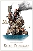 Marrow's Legacy