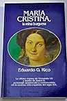 María Cristina, la reina burguesa