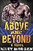 Above and Beyond by Riley  Morgan