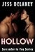 Hollow: Surrender to You Series
