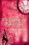 The Queen of the Dying Light (Tudor Chronicles, #6) The Queen of the Dying Light (Tudor Chronicles, #6)