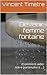 Devenir femme fontaine: (Comment aider votre partenaire à ...) (French Edition)