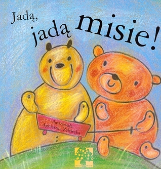 Jadą, jadą misie!
